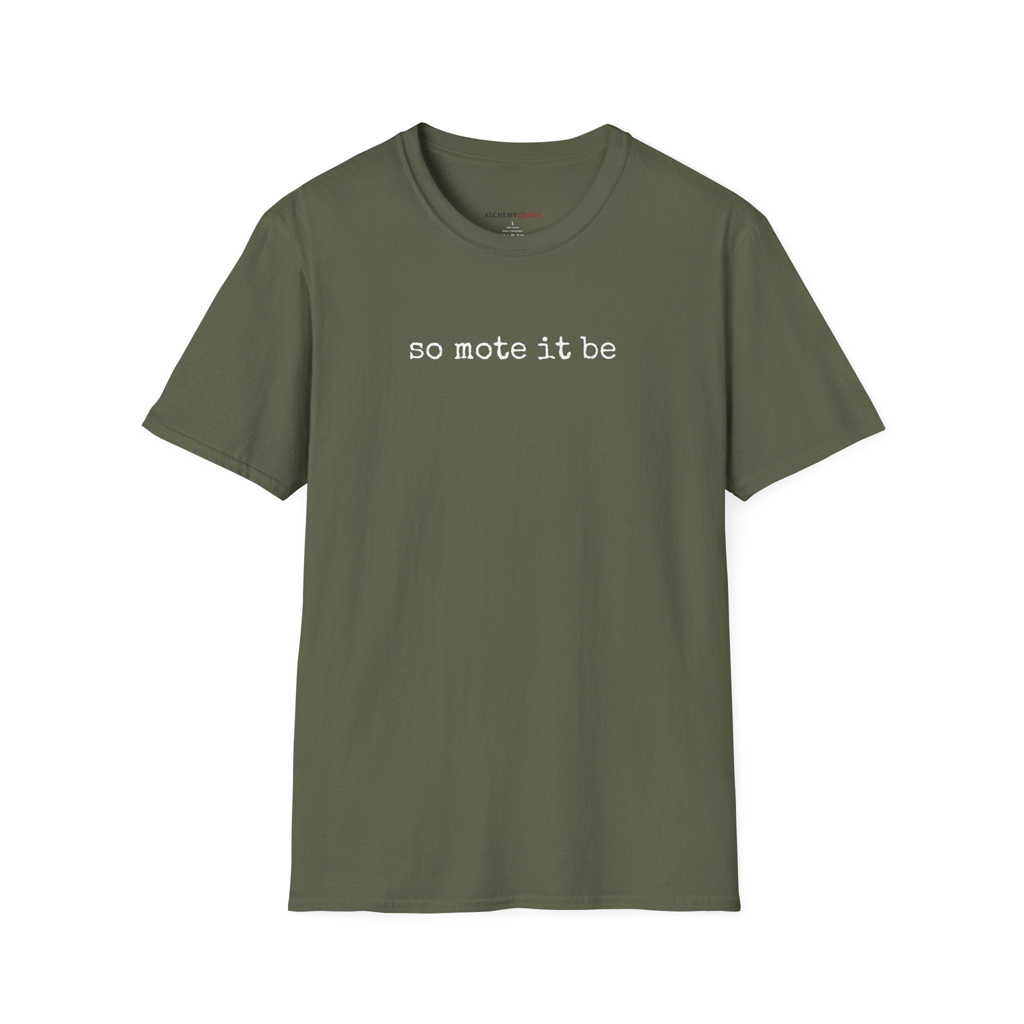 So Mote It Be TShirt