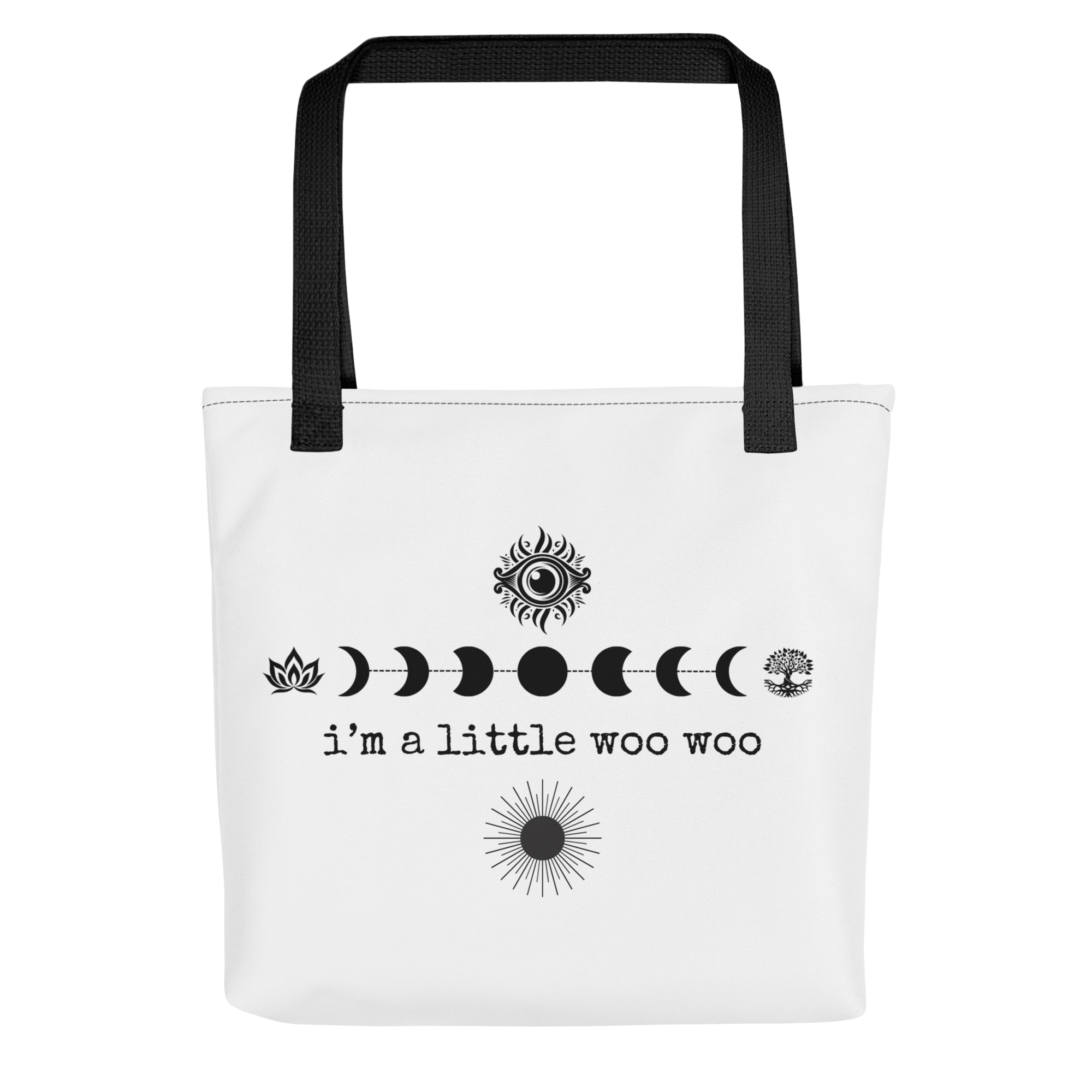 I'm a Little Woo Woo Tote